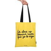 BOLSA DE TELA HASTA QUE YO LO DIGA | PEDRITA PARKER